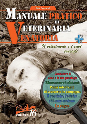 manuale pratico di veterinaria venatoria